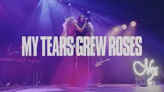 My Tears Grew Roses: The Official Music Video