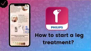 How to start a leg treatment on Philips Lumea IPL?