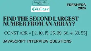 JavaScript interview questions : Find the second largest number from an array?