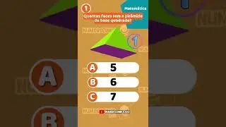 Quantas Faces Tem a Pir&acirc;mide de Base Quadrada? 🤔⬜ Quiz de Geometria | #shorts