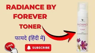 Radiance by Forever Toner Benefits | How to use Radiance by Forever Toner  | Forever Toner ke fayde 