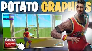 Как получить графику Potato в Fortnite на видеокарте AMD! (Максимальный FPS + 0 задержек ввода) Л...