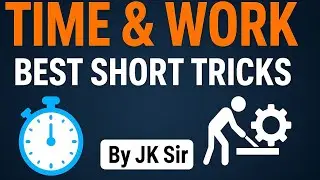 Time and Work Short Tricks | LCM Method | SSC Railway | JK Sir