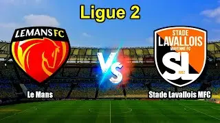 Le Mans vs Stade Lavallois MFC Live Score French Ligue 2