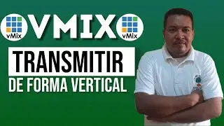 Como Transmitir con  vMix de forma vertical