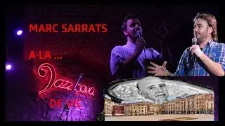 Marc Sarrats: A la Jazzcava de Vic 13/6/2019