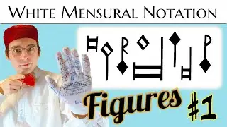 Discover all FIGURES of White Mensural Notation! #renaissance #solmisation #music #notation