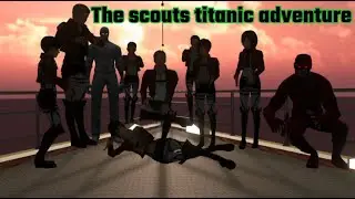 The scouts titanic adventure (VRC film)