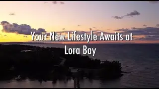 WELCOME TO LORA BAY