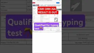 CSIR CRRI JSA CBT RESULT IS OUT🎊  qualified for typing test🔥#csir #result #exam #cutoff