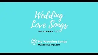 Top 10 Wedding Love Songs: Modern & Romantic Hits (Chris Stapleton, LANY)