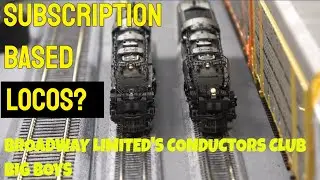 Subscription based locomotives? Broadway Limited's Conductor's Club Big Boys in N Scale! More in HO!