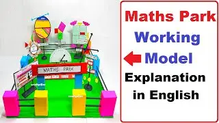 maths park working model explanation in english - maths tlm - maths project - diy | craftpiller - 3d