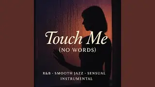 Touch Without Sound