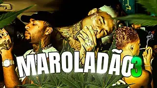 SET TRAP MAROLADÃO 3 - Cabelinho, Poze do Rodo, Oruam, MC Maneirinho e Borges