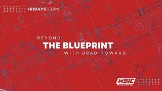 Beyond The Blueprint | Hosted by Brad Howard