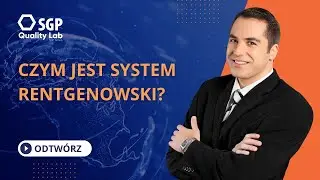 SGP Quality Lab - Czym jest system rentgenowski?