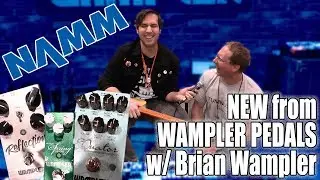 Winter NAMM 2018: NEW from Wampler Pedals (EQuator, Reflection, & Faux Spring Mini) w/ Brian Wampler