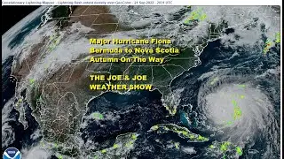 Hurricane Fiona, Bermuda  Nova Scotia  Newfoundland Joe & Joe Weather Show 7:30PM Guest Bill Goodman