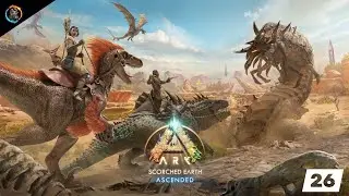 🔴ஜுராசிக் ARK SURVIVAL ASCENDED Scorched Earth Part - 26 | தமிழ்@TickTick-G@tamilfamilygaming