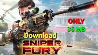Download Sniper Fury Android [Only 35 MB]