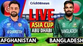 Afghanistan vs Bangladesh Live score || Asia cup 2025 Match no. 9 