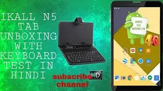 IKALL N5 UNBOXING IN INDIA IN HINDI