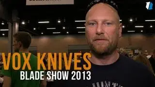 VOX Knives | Blade Show 2013
