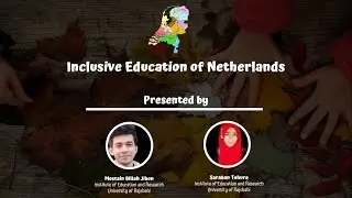 Netherlands and It's Inclusive Education System