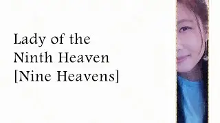 Lady of the Ninth Heaven | Bell Chimes In #18
