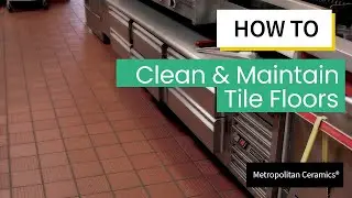 How To Clean and Maintain Tile Floors - Metropolitan&reg; Ceramics