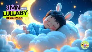 German Lullaby 🇩🇪 Soft Calming Baby Sleep Music for Peaceful Bedtime & Deep Infant Relaxation