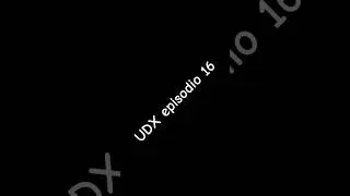 Episodio 16: el robot udx🤖🔥🔫🌩