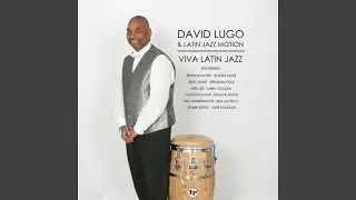 Cubano Chant (Tribute To Ray Bryant) (feat. Eric Jones, Jose Pomales, Maggie Evans and Larry...