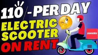 Portor, Zomato, Swiggy या किसी भी Delivery Job के लिए 110/- में Go Electra का Electric Scooter Rent