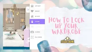 STARDOLL | How to Lock Up Your Wardrobe | Stardoll Tips & Hacks