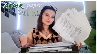 Let's sort some papers together! (gum chewing, paper sounds, paper ripping, tapping)