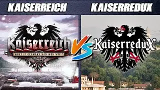 [HOI4] Kaiserreich VS KaiserreduX - Mods Battle - Hoi4 Timelapse
