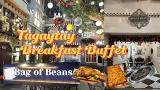 [4K] Bag of Beans Main Branch | Breakfast Buffet in Tagaytay | Famous Filipino Dishes