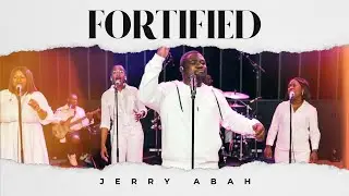 Fortified | Jerry Abah (oficjalny teledysk) | #fortified #jerryabah