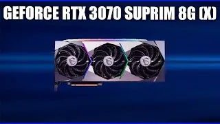 Видеокарта MSI GeForce RTX 3070 SUPRIM 8G (X)