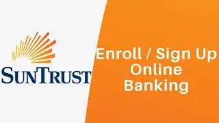 SunTrust Online Banking Enrollment | SunTrust Bank Sign Up - suntrust.com