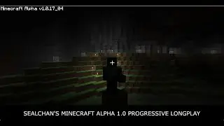Minecraft Alpha v1.0 Longplay - E249 (R17) - Building Lighting on the Upper Chasm Trail in Divide