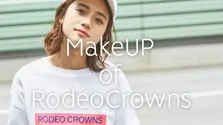 【RodeoCrowns】イハラアオイの店舗メイク！！