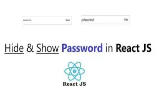 Hide and Show Password in React JS