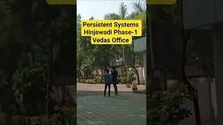 Persistent Systems Hinjewadi Phase-1 VedasOffice Pune  #persistentsystems