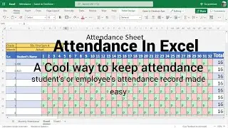 Attendance Sheet in Excel || Student's attendance, Employee's Attendance made easy