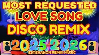 Most Requested Lovesong Remix 2025