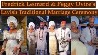 OFFICIAL VIDEO OF FREDRICK LEONARD & PEGGY OVIRE&rsquo;s Traditional Marriage Ceremony