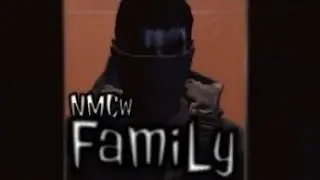 NMCw FamiLy